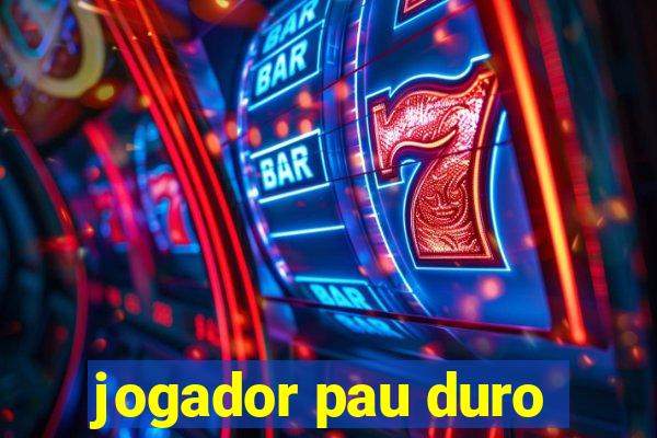 jogador pau duro